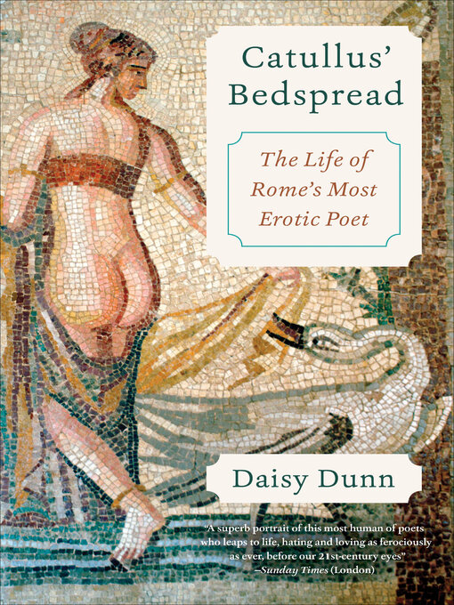 Title details for Catullus' Bedspread by Daisy Dunn - Available